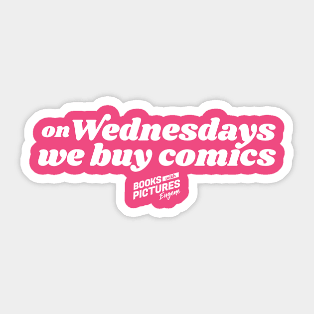 On Wednesdays We Buy Comics Sticker by bwp_eug